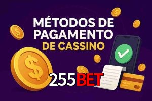 Métodos de Pagamento no 255bet
